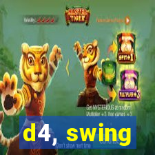 d4, swing